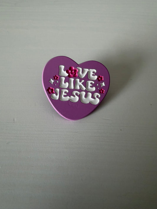 Love Like Jesus Pin