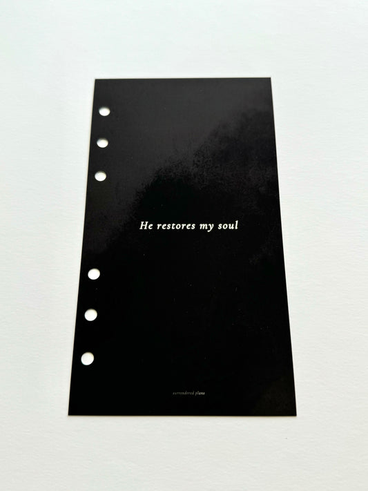 He Restores My Soul Dashboard